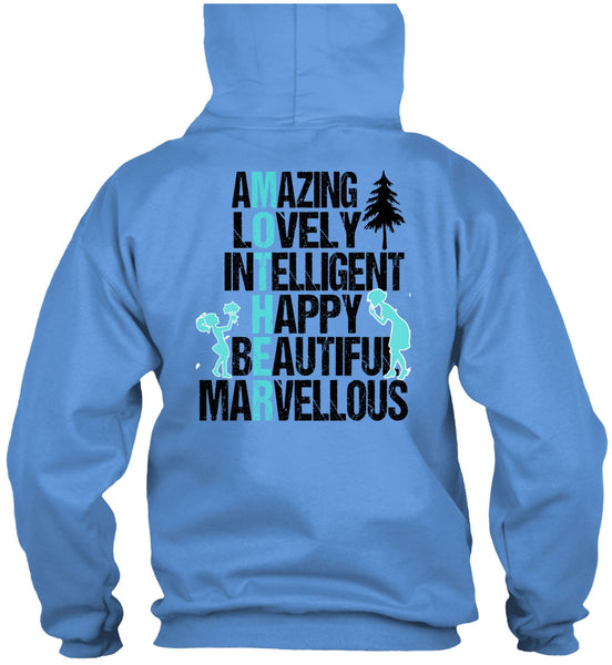 Amazing Lovely Intelligent Happy T Shirt, I Love Mom T Shirt