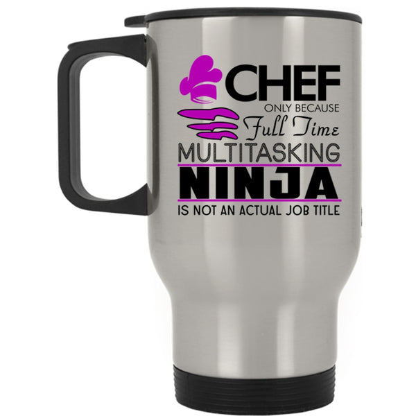 Actual Job Title T Shirt Travel Mug, Gift For Chef Mug