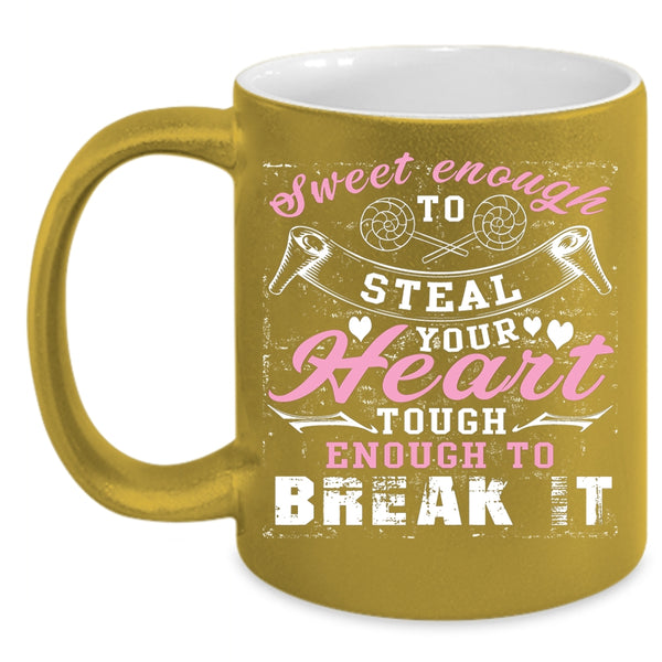 Sweet Enough To Steal Your Heart Coffee Mug, Cute Nurses Coffee Cup