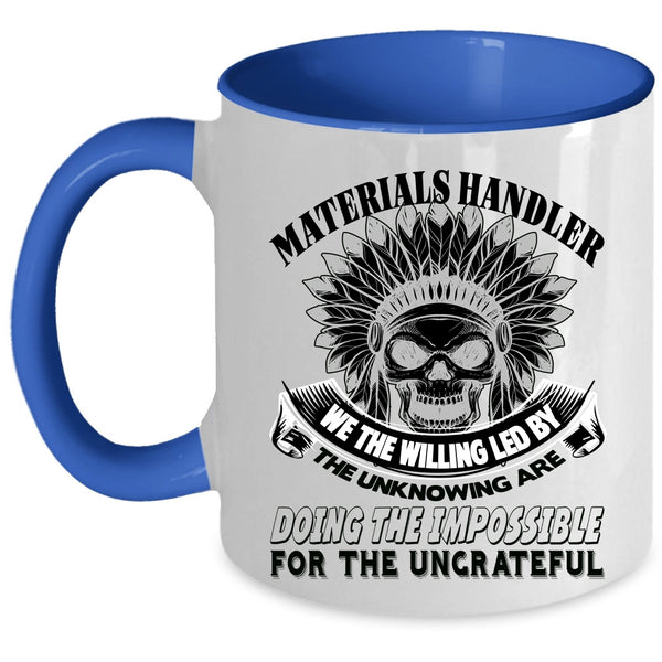 Cool Materials Handler Coffee Mug, Awesome Materials Handler Accent Mug