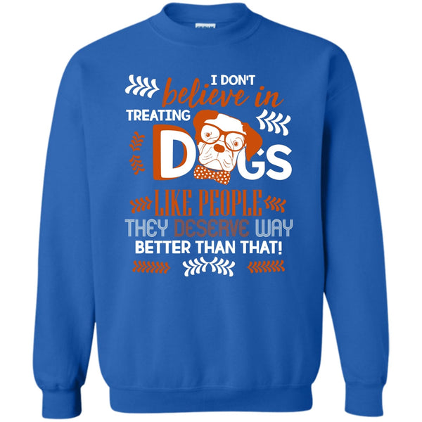 Coolest Dog Ever T Shirt, I Love My Dog Sweatshirt