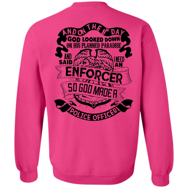 I Love Police T Shirt, God Made A Police Officer Sweatshirt