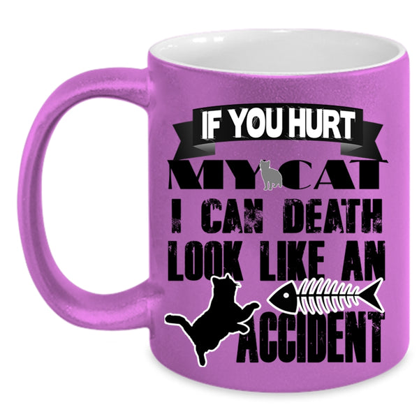 Cool Gift For Cat Lover Coffee Mug, Don't Hurt My Cat Accent Mug