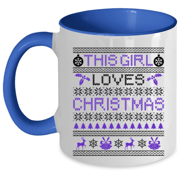 Beautiful Girls Coffee Mug, This Girl Loves Christmas Accent Mug