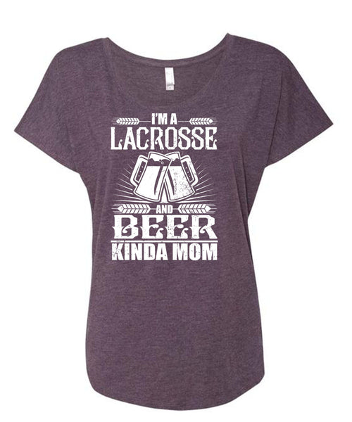 Beer Kinda Mom T Shirt, I'm A Lacrosse T Shirt, Cool Shirt (Ladies' Triblend Dolman Sleeve)