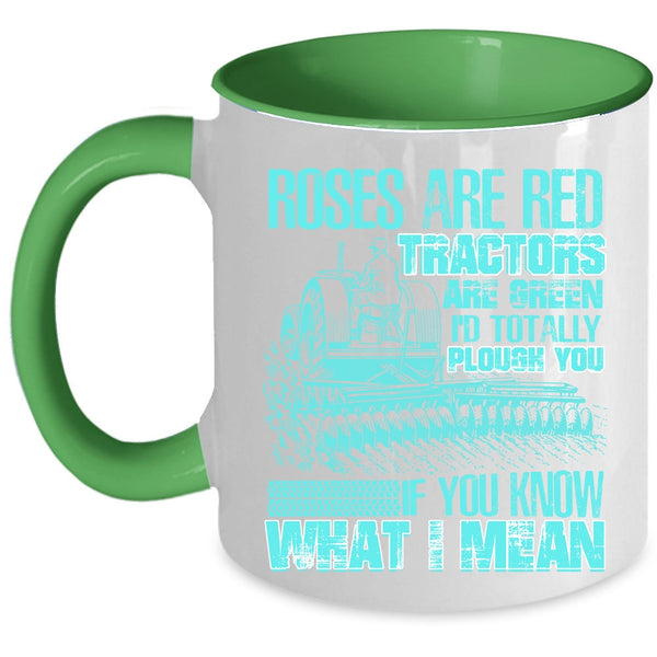 Funny Gift For Farmers Coffee Mug, Roses Are Red Tractors Are Green Accent Mug