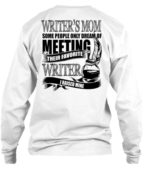 Writer's Mom T Shirt, I Love Writing T Shirt