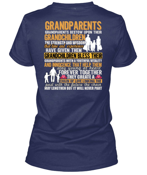 Grandparents Bestow Upon Their Grandchildren T Shirt, Being A Baby T Shirt
