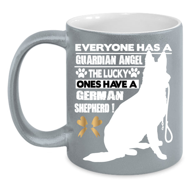 Guardian Angel Coffee Mug, The Lucky Ones Have A German Shepherd Coffee Cup