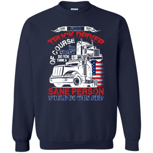 Smile Back Keep Driving T Shirt, Coolest Truck Driver Sweatshirt