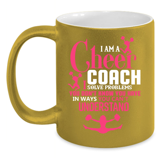 I Am A Cheer Coach Coffee Mug, Lovely Coach Coffee Cup