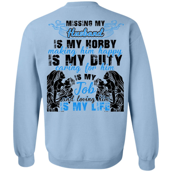 I Love Husband T Shirt, Missing My Husband Sweatshirt