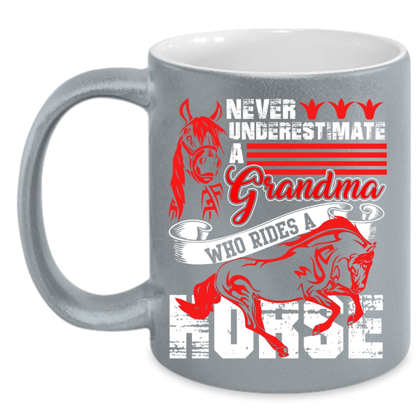 Grandma Rides A Horse Coffee Mug, Cool Gift For Grandmas Coffee Cup