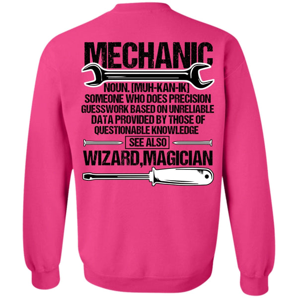 I Love Mechanic T Shirt, Does Precision Guesswork Sweatshirt