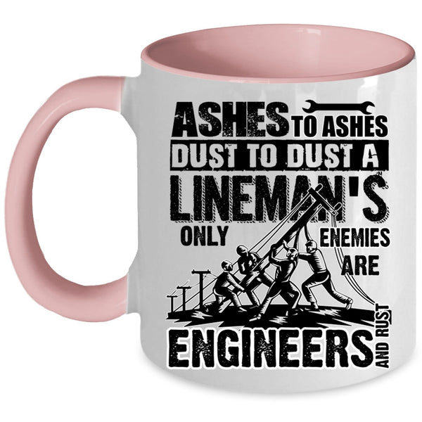 Best Gift For Linemans Coffee Mug, Cool Lineman Accent Mug