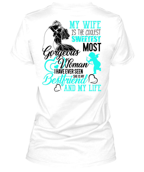 My Wife Is The Coolest T Shirt, I Love Husband T Shirt