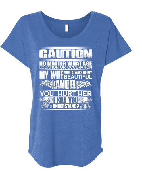 My Wife Will Always Be My Beautiful T Shirt, Being A Wife T Shirt, Cool Shirt (Ladies' Triblend Dolman Sleeve)