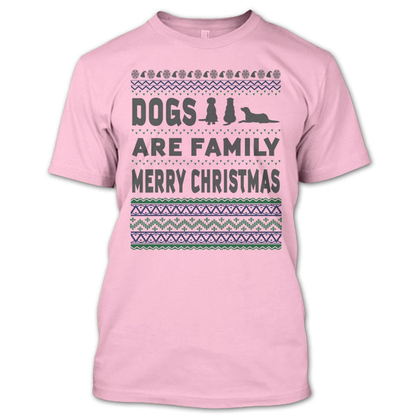Dog Are Family T Shirt, Coolest Dog Lover T Shirt