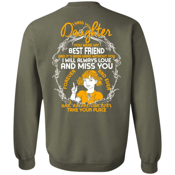 Best Friend T Shirt, I Love Daughter Sweatshirt