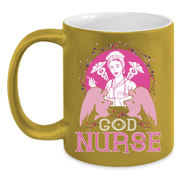 God Nurse Coffee Mug, Cute Gift For Nurses Coffee Cup