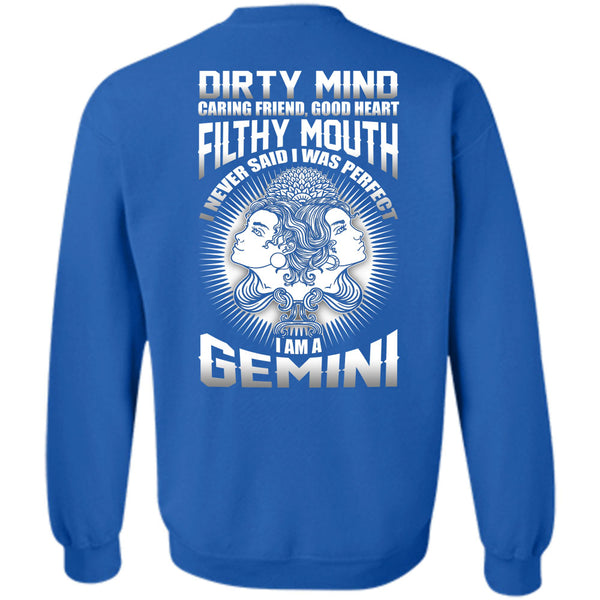 Dirty Mind T Shirt, I Love Gemini Sweatshirt