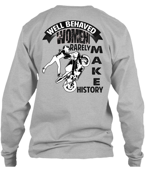 Well Behaved Women T Shirt, I Love Biker T Shirt