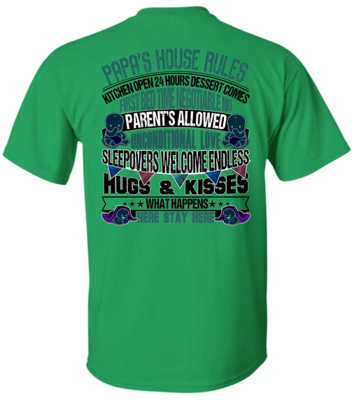 Papa's House Rules T Shirt, I Love Papa T Shirt