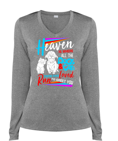 Heaven Is Where All The Dogs And Cats T Shirt, You're Ever Loved Run T Shirt, Cool Shirt (Ladies LS Heather V-Neck)