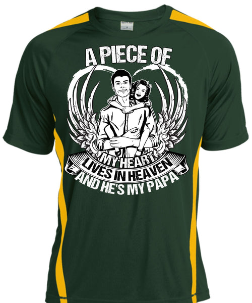 He's My Papa T Shirt, A Piece Of My Heart T Shirt, Cool Shirt