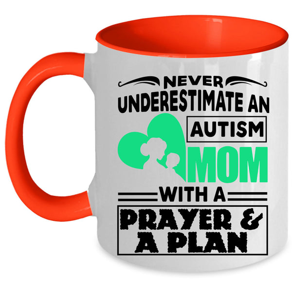 Cute Mom Coffee Mug, An Autism Mom With A Prayer And A Plan Accent Mug