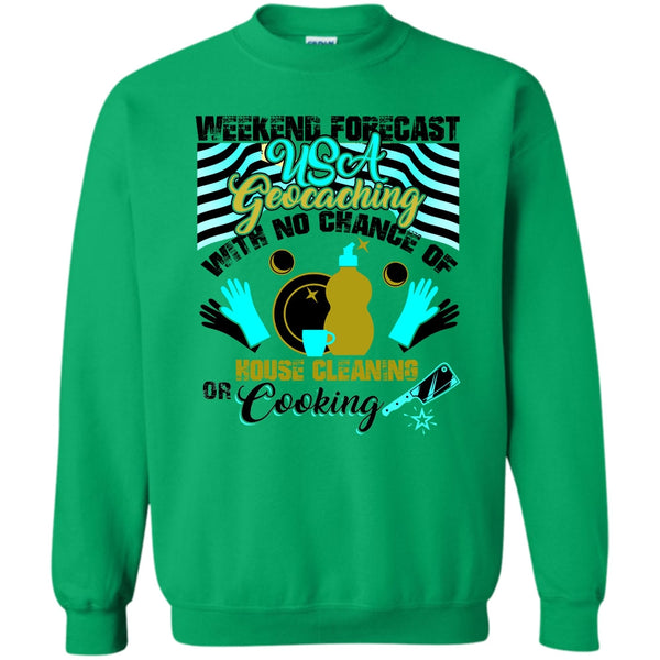 USA Geocaching T Shirt, Weekend Forecast USA Geocaching Sweatshirt