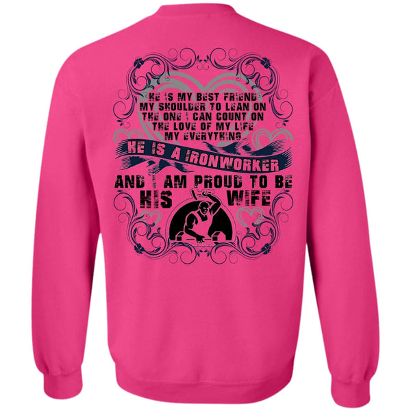 I Love Ironworker T Shirt, Proud To Be His Wife Sweatshirt