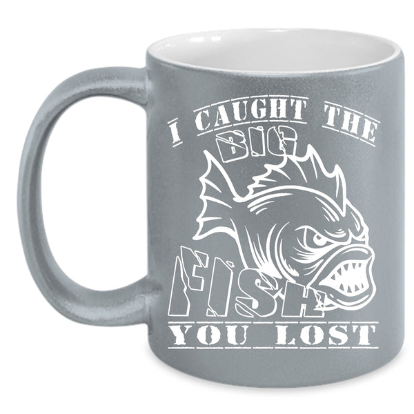 I Caught The Big Fish Coffee Mug, Awesome Fisher Coffee Cup