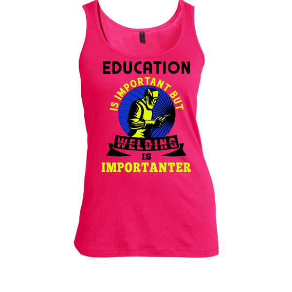 Education Is Important T Shirt, Coolest Welder T Shirt, Awesome t-shirts
