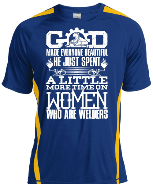 Women Who Are Welders T Shirt, God Made Everyone Beautiful T Shirt, Cool Shirt