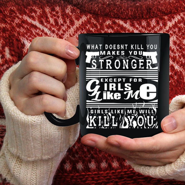 Strong Girls Coffee Mug, Awesome Gift For My Wife Coffee Cup