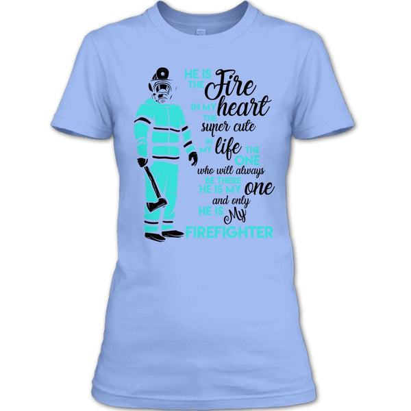 My Man Risk His Life To Save Strangers T Shirt, Gift For Firefighter T Shirt