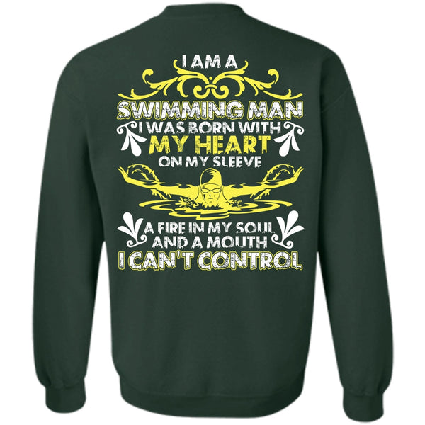 I Can't Control T Shirt, I Love Swimming Sweatshirt