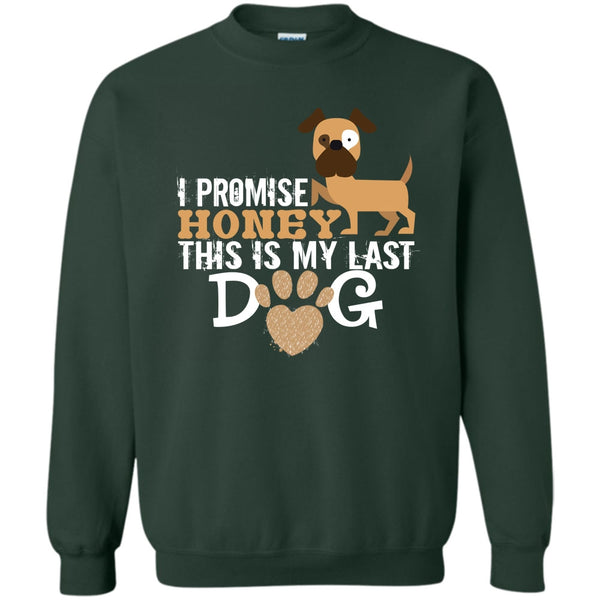 I Love My Dog T Shirt, Coolest Dog Lover Sweatshirt