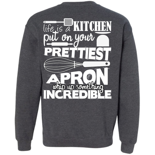 Put On Your Prettiest T Shirt, I Love Cooking Sweatshirt