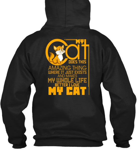 My Cat Does This Amazing Thing T Shirt, I Love Cat T Shirt