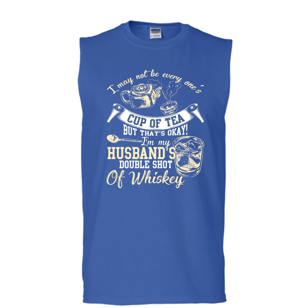 Be Every One's Cup Of Tea T Shirt, I'm My Husband's Double Shot T Shirt, Cool T Shirt (Men's Cotton Sleeveless)