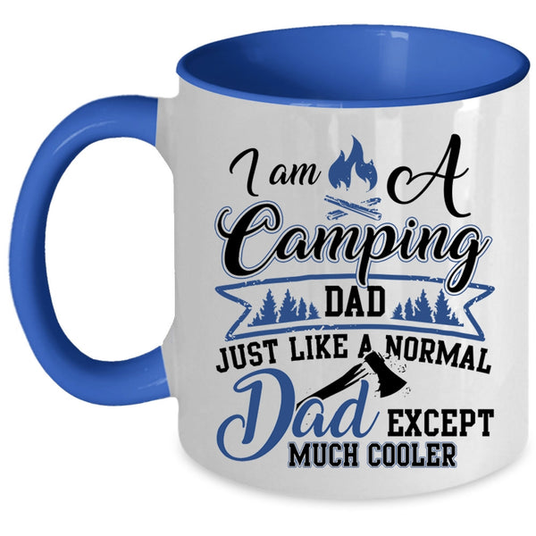 Best Gift For Camping Dad Coffee Mug, I Am A camping Dad Accent Mug