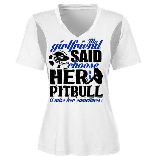 My Girlfriend Said Choose Her Or Pit Bull T Shirt, My Favorite T Shirt, Cool Shirt (Ladies LS Heather V-Neck)
