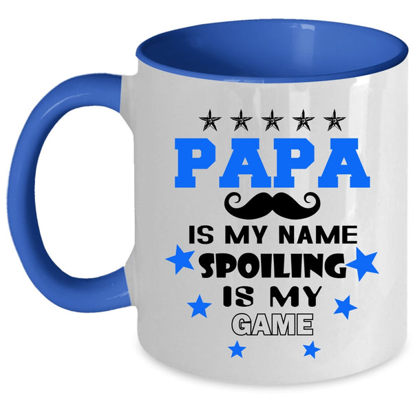 Spoiling Is My Game Coffee Mug, Papa is My Name Accent Mug