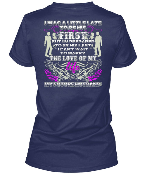 Marry The Love Of My Life T Shirt, I Love My Wife T Shirt