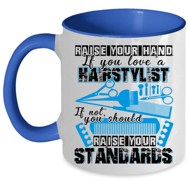 Awesome Hairstylist Coffee Mug, If You Love A Hairstylist Accent Mug