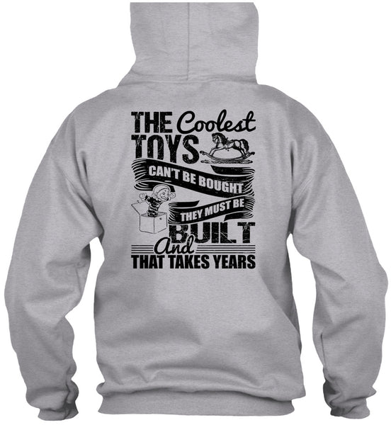 The Coolest Toys Can't Be Bought T Shirt, I Love Son T Shirt
