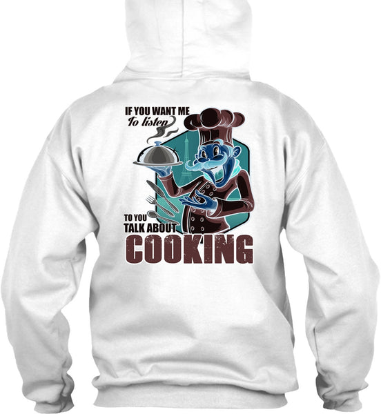 Talk About Cooking T Shirt, I Love Chef T Shirt