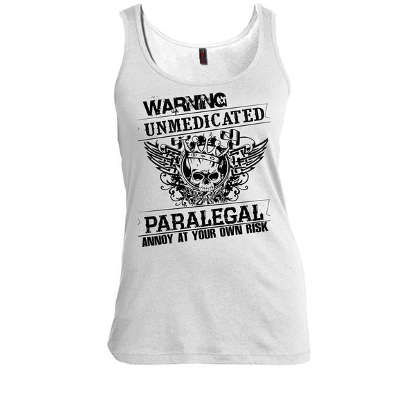 Warning Unmedicated T Shirt, Coolest Paralegal T Shirt, Awesome t-shirts